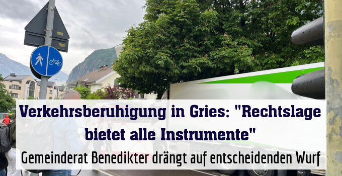 Gemeinderat Benedikter drängt auf entscheidenden Wurf