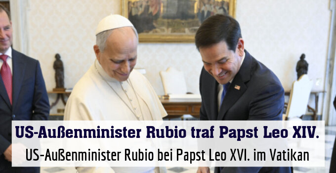 US-Außenminister Rubio bei Papst Leo XVI. im Vatikan
