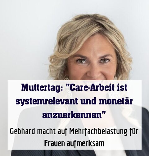 Gebhard macht auf Mehrfachbelastung für Frauen aufmerksam
