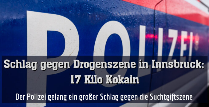 Der Polizei gelang ein großer Schlag gegen die Suchtgiftszene