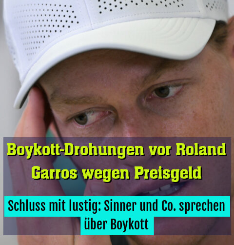 Schluss mit lustig: Sinner und Co. sprechen über Boykott