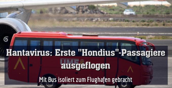 Mit Bus isoliert zum Flughafen gebracht