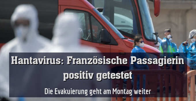 Die Evakuierung geht am Montag weiter