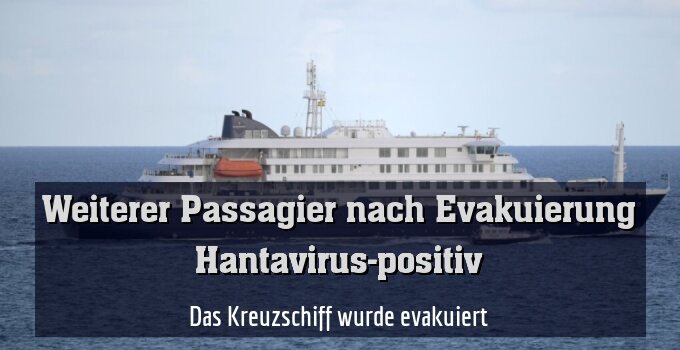 Das Kreuzschiff wurde evakuiert
