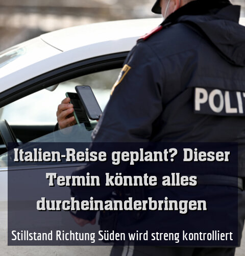 Stillstand Richtung Süden wird streng kontrolliert