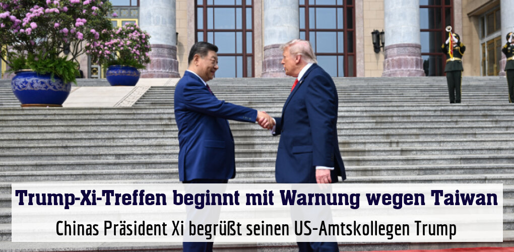 Chinas Präsident Xi begrüßt seinen US-Amtskollegen Trump