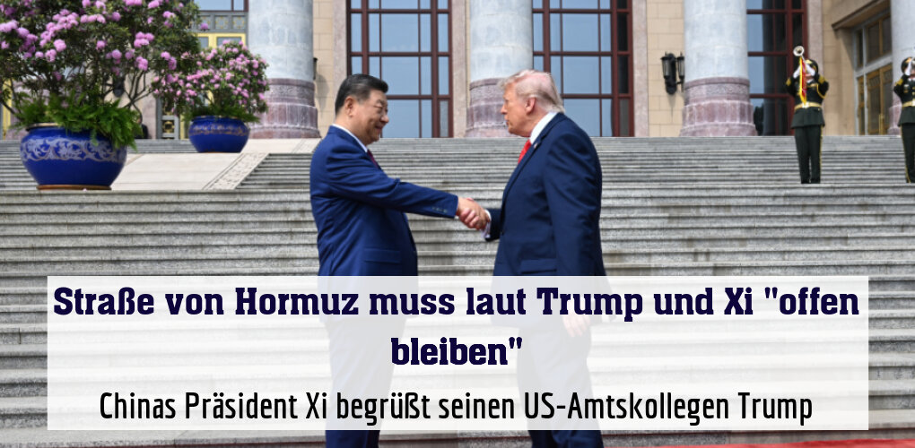 Chinas Präsident Xi begrüßt seinen US-Amtskollegen Trump