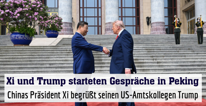 Chinas Präsident Xi begrüßt seinen US-Amtskollegen Trump