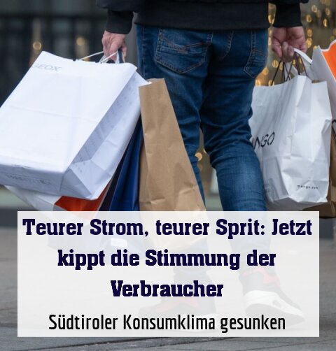 Südtiroler Konsumklima gesunken