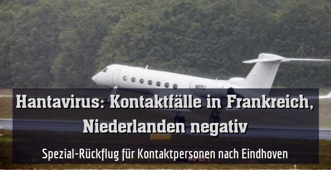 Spezial-Rückflug für Kontaktpersonen nach Eindhoven