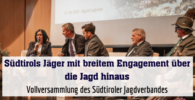 Vollversammlung des Südtiroler Jagdverbandes