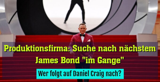 Wer folgt auf Daniel Craig nach?