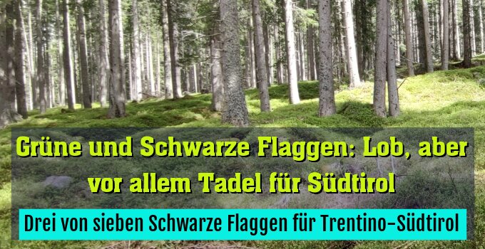 Drei von sieben Schwarze Flaggen für Trentino-Südtirol