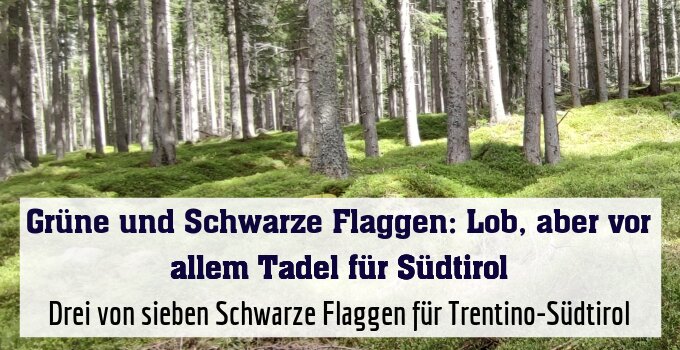 Drei von sieben Schwarze Flaggen für Trentino-Südtirol