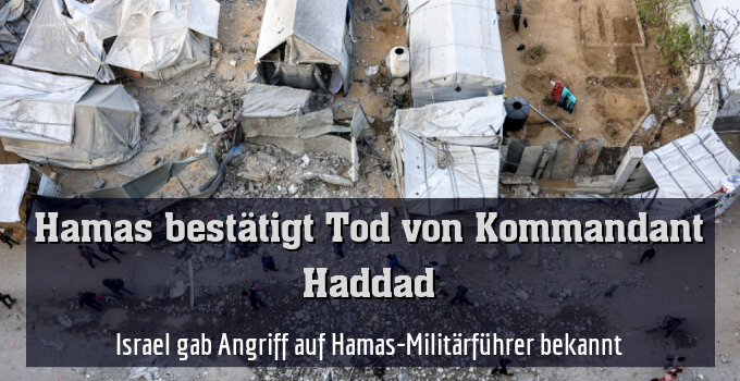 Israel gab Angriff auf Hamas-Militärführer bekannt