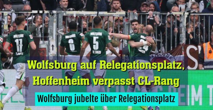 Wolfsburg jubelte über Relegationsplatz