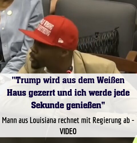 Mann aus Louisiana rechnet mit Regierung ab - VIDEO