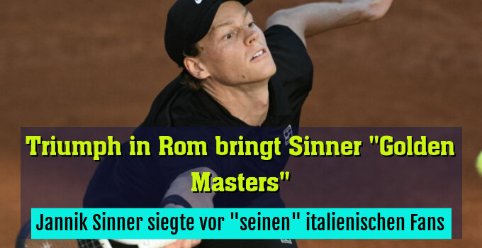 Jannik Sinner siegte vor "seinen" italienischen Fans