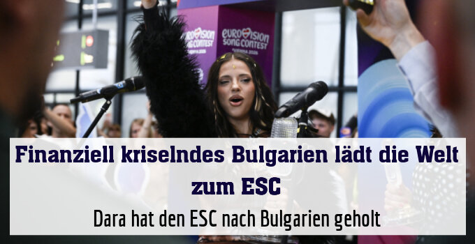 Dara hat den ESC nach Bulgarien geholt