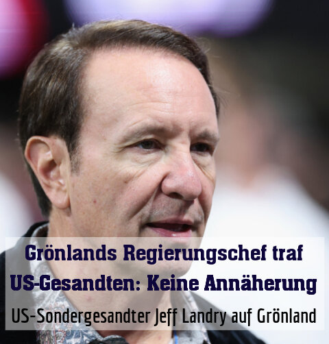 US-Sondergesandter Jeff Landry auf Grönland