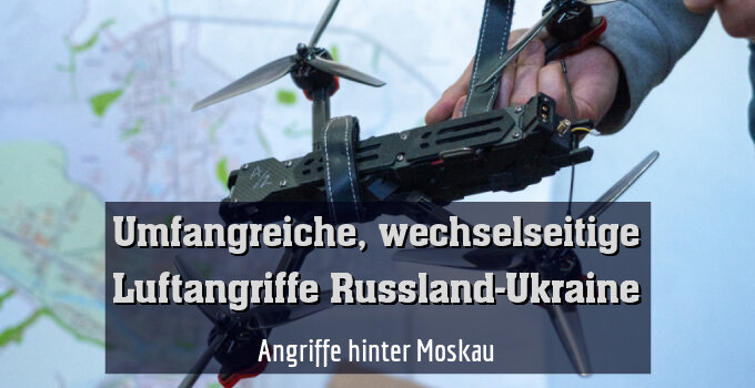 Angriffe hinter Moskau