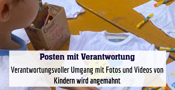 Verantwortungsvoller Umgang mit Fotos und Videos von Kindern wird angemahnt