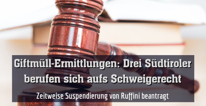 Zeitweise Suspendierung von Ruffini beantragt