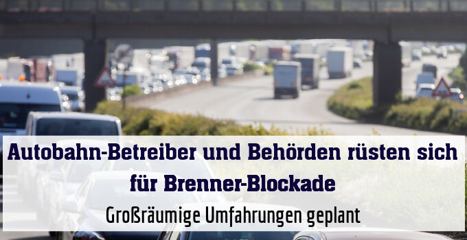 Großräumige Umfahrungen geplant