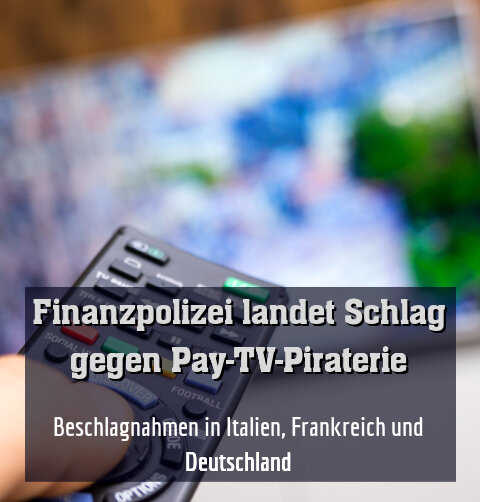 Beschlagnahmen in Italien, Frankreich und Deutschland