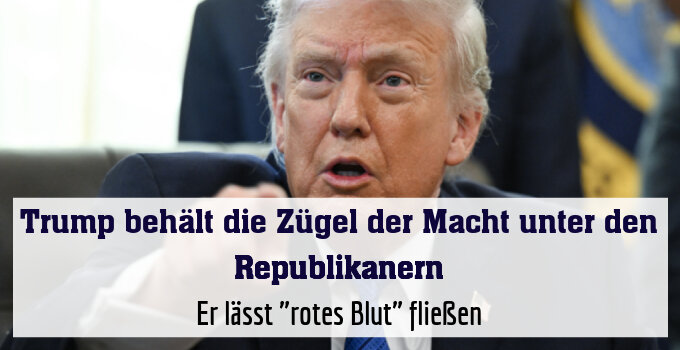 Er lässt "rotes Blut" fließen