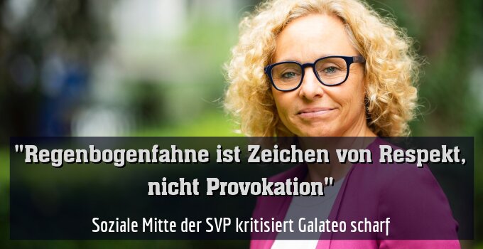 Soziale Mitte der SVP kritisiert Galateo scharf