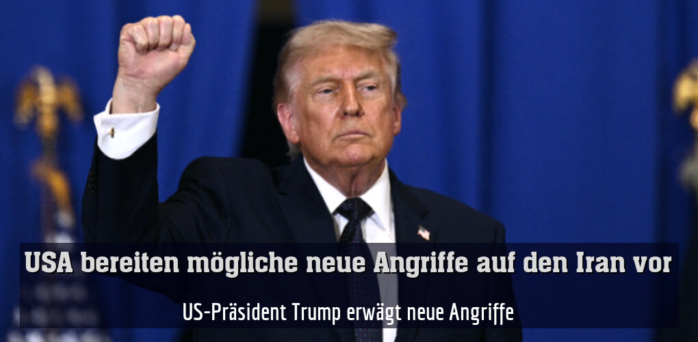 US-Präsident Trump erwägt neue Angriffe