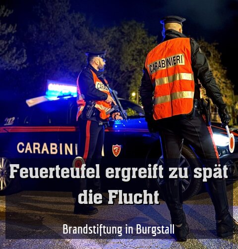 Brandstiftung in Burgstall