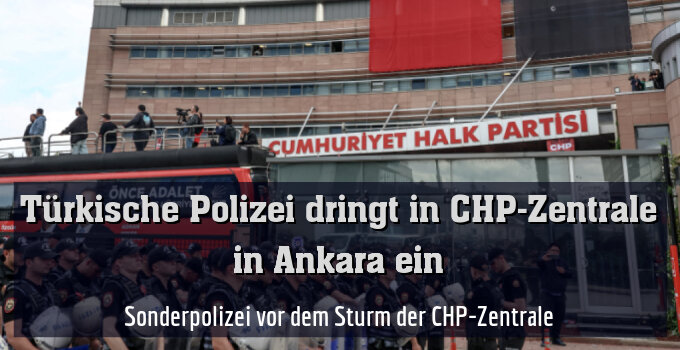 Sonderpolizei vor dem Sturm der CHP-Zentrale