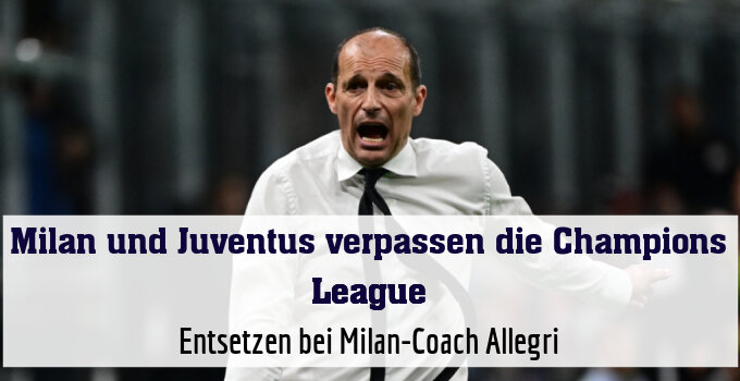 Entsetzen bei Milan-Coach Allegri