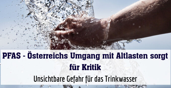 Unsichtbare Gefahr für das Trinkwasser