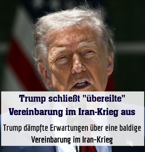 Deal or No Deal: Trump dämpft Erwartungen wieder