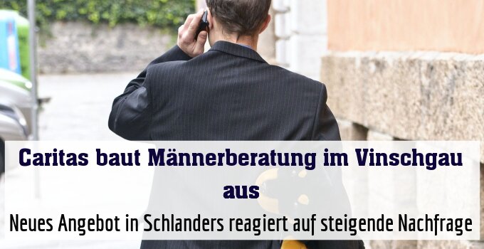 Neues Angebot in Schlanders reagiert auf steigende Nachfrage