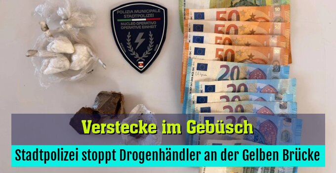 Stadtpolizei stoppt Drogenhändler an der Gelben Brücke