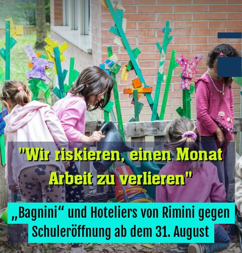 „Bagnini“ und Hoteliers von Rimini gegen Schuleröffnung ab dem 31. August