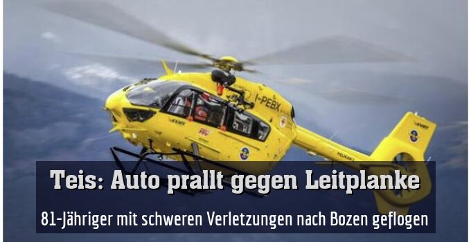 81-Jähriger mit schweren Verletzungen nach Bozen geflogen