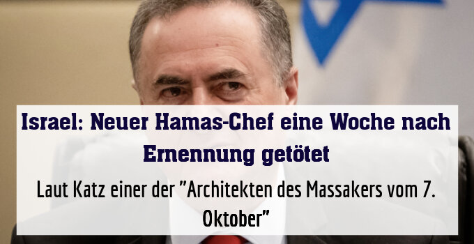 Laut Katz einer der "Architekten des Massakers vom 7. Oktober"