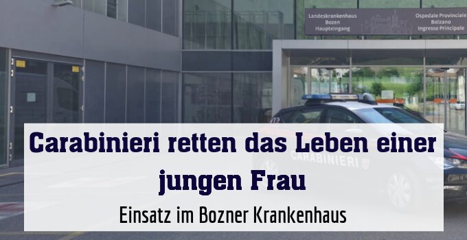 Einsatz im Bozner Krankenhaus