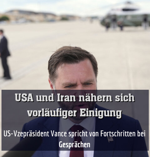 US-Vzepräsident Vance spricht von Fortschritten bei Gesprächen