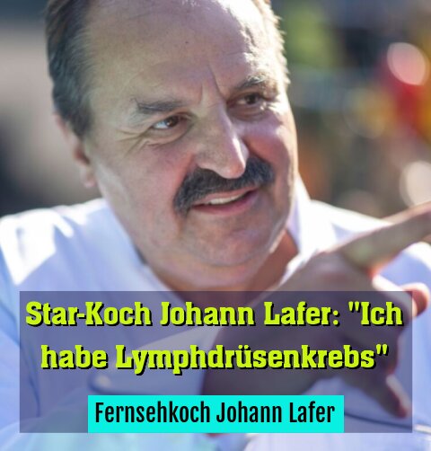 Fernsehkoch Johann Lafer
