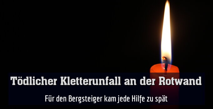 Für den Bergsteiger kam jede Hilfe zu spät