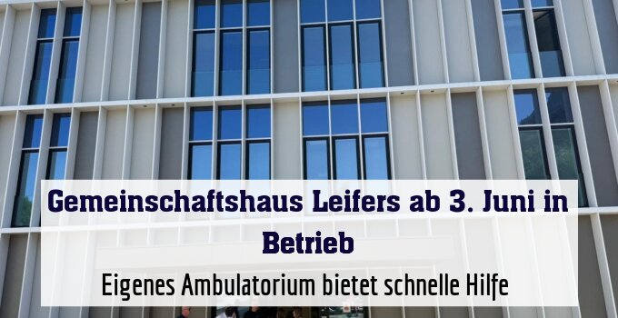 Eigenes Ambulatorium bietet schnelle Hilfe 