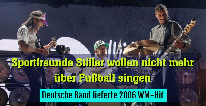 Deutsche Band lieferte 2006 WM-Hit