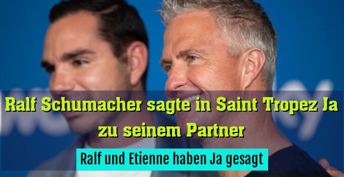 Ralf und Etienne haben Ja gesagt