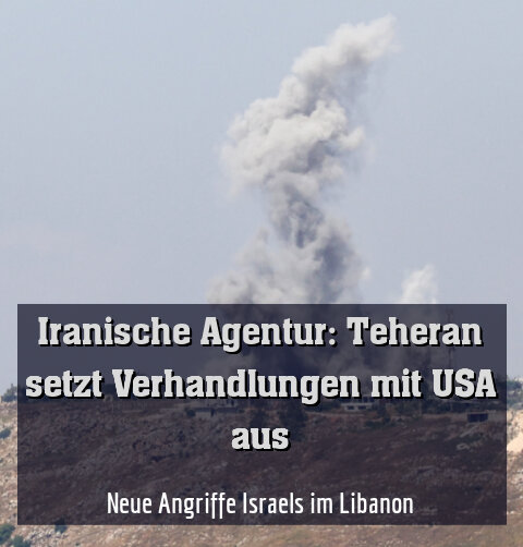 Neue Angriffe Israels im Libanon